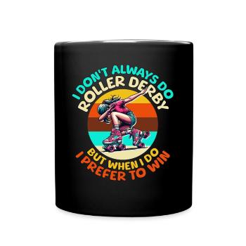 Dictons sur le roller derby - Mug uni - noir - Devant