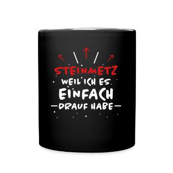 Steinmetz Spruch Beruf Lustiges Steinmetz Geschenk - Tasse einfarbig - Schwarz - Vorne