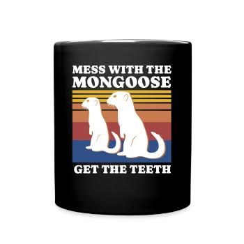 Mongoose Saying - Full Colour Mug - black - Front