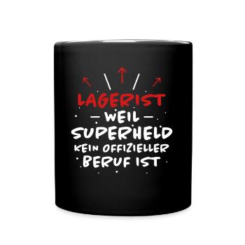 Lagerist Spruch Logistik Lustige Lagerist Geschenk - Tasse einfarbig - Schwarz - Vorne