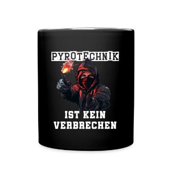 Pyrotechnik ist kein Verbrechen Fußball Ultra - Tasse einfarbig - Schwarz - Vorne