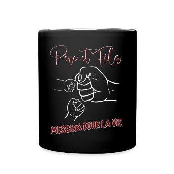 Metz Papa Et Fils Messins Pour La Vie Fierté - Mug uni - noir - Devant