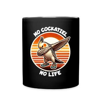 Cockatiel Saying - Full Colour Mug - black - Front