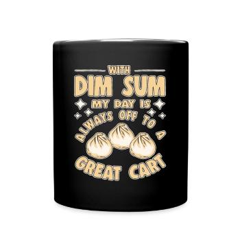 Funny Dim Sum Always Great Cart Asian Bao Bun - Full Colour Mug - black - Front
