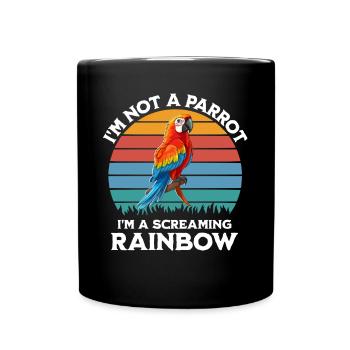 Papageie Spruch - Tasse einfarbig - Schwarz - Vorne