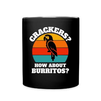 Lustige Papageie Sprüche - Tasse einfarbig - Schwarz - Vorne