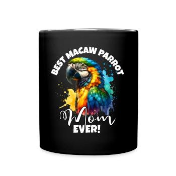 Beste Macaw Parrot Mama - Tasse einfarbig - Schwarz - Vorne