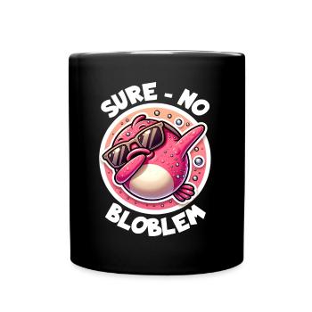 Blobfisch Spruch - Tasse einfarbig - Schwarz - Vorne