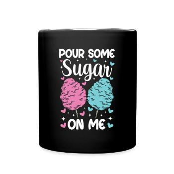 Cadeau de barbe à papa Verse Some Sugar On Me - Mug uni - noir - Devant