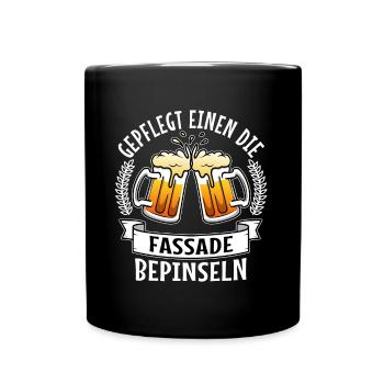 Gepflegt einen die Fassade bepinseln - Tasse einfarbig - Schwarz - Vorne