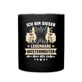 Westernreiter Sprüche - Tasse einfarbig - Schwarz - Vorne