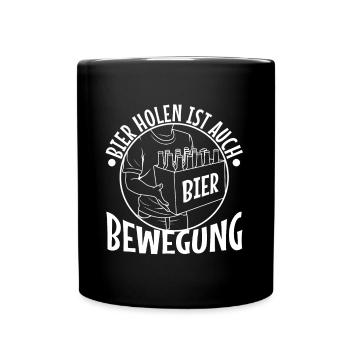 Bier holen ist auch Bewegung - Tasse einfarbig - Schwarz - Vorne