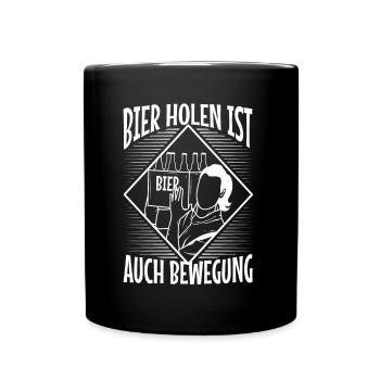 Bier holen ist auch Bewegung - Tasse einfarbig - Schwarz - Vorne