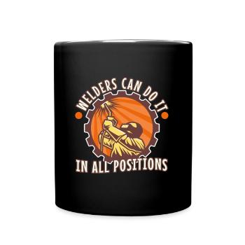 Welders can do it in all positions - Full Colour Mug - black - Front
