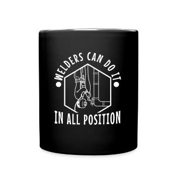 Welders can do it in all positions - Tasse einfarbig - Schwarz - Vorne