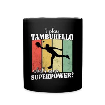 Drôle de dicton Tamburello - Mug uni - noir - Devant