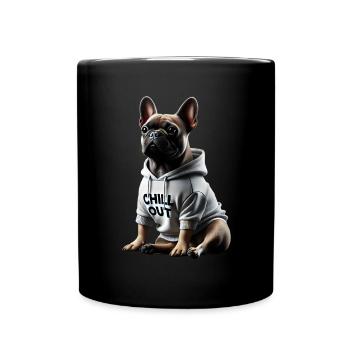 Funny French Bulldog Chill Out Chill Out - Full Colour Mug - black - Front