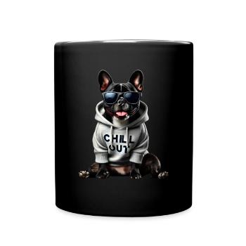 Lustiges Französische Bulldogge Chill Out Chillen - Tasse einfarbig - Schwarz - Vorne