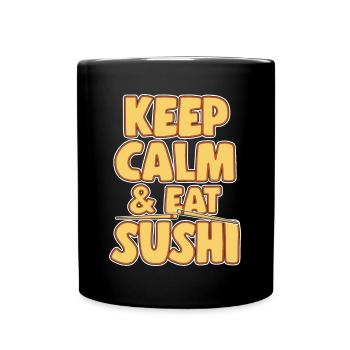 Japanese Food Lover Keep Calm & Eat Sushi - Full Colour Mug - black - Front