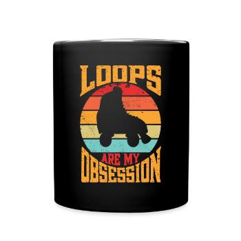 Rollerskater Party Loops My Obsession Gift Idea - Tasse einfarbig - Schwarz - Vorne