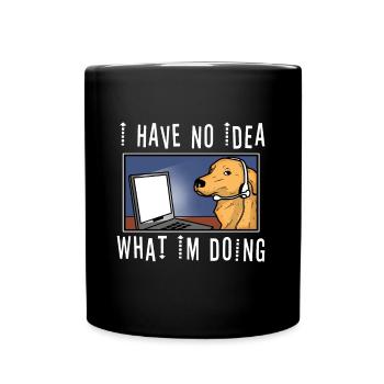 Je n’ai aucune idée de ce que je fais - Mug uni - noir - Devant