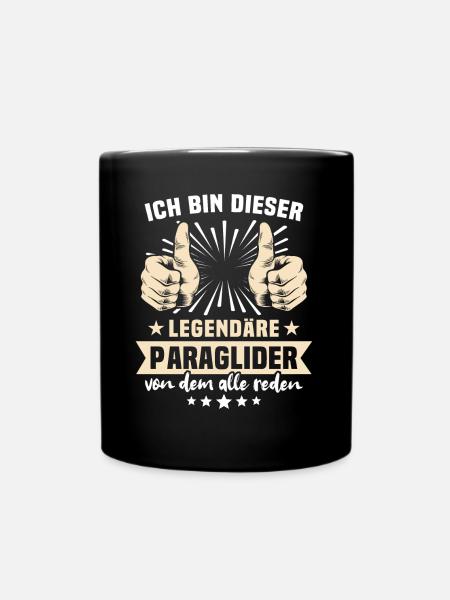 Paraglider Sprüche - Tasse einfarbig - Schwarz