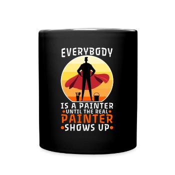 Tout le monde est peintre jusqu’au vrai peintre - Mug uni - noir - Devant
