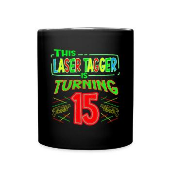 This Laser Tagger Is Turning 15 Years Old Laser - Tasse einfarbig - Schwarz - Vorne