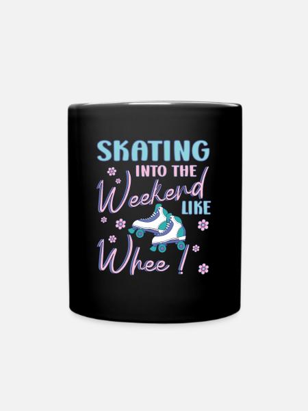 Rollerskater Party Skating Into Weekend Gift Idea - Tasse einfarbig - Schwarz
