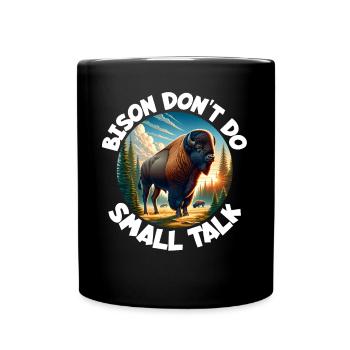 Buffalo Saying - Full Colour Mug - black - Front