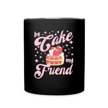 Pastry Lover By Cake My Friend Cute Baking Gift - Tasse einfarbig - Schwarz - Vorne