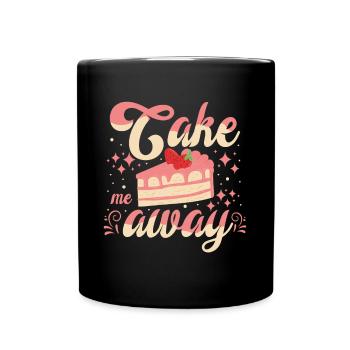 Cake Baker Cake Me Away Cupcake - Full Colour Mug - black - Front