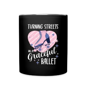 Roller Skating Skate Streets Graceful Ballet Gifts - Full Colour Mug - black - Front