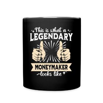 Legendärer Geldverdiener - Tasse einfarbig - Schwarz - Vorne