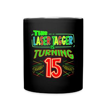 This Laser Tagger Is Turning 15 Years Old Laser - Tasse einfarbig - Schwarz - Vorne