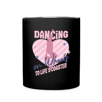 Rollerskater Party Dancing On Wheels Gift Idea - Tasse einfarbig - Schwarz - Vorne