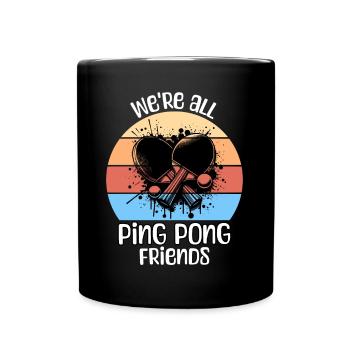 Ping Pong Tischtennis - Tasse einfarbig - Schwarz - Vorne