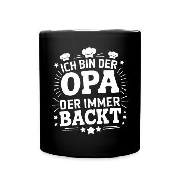 Ich bin der Opa der immer backt lustiger Opaspruch - Tasse einfarbig - Schwarz - Vorne