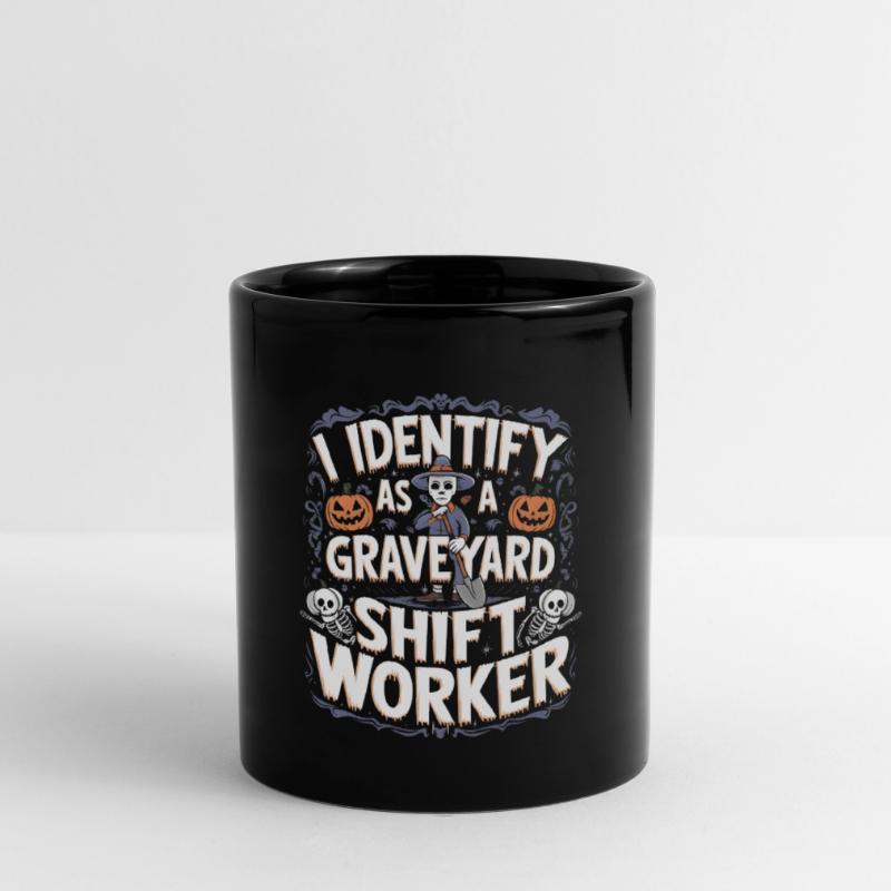 I Identify As A Graveyard Shift Worker Full Colour Mug