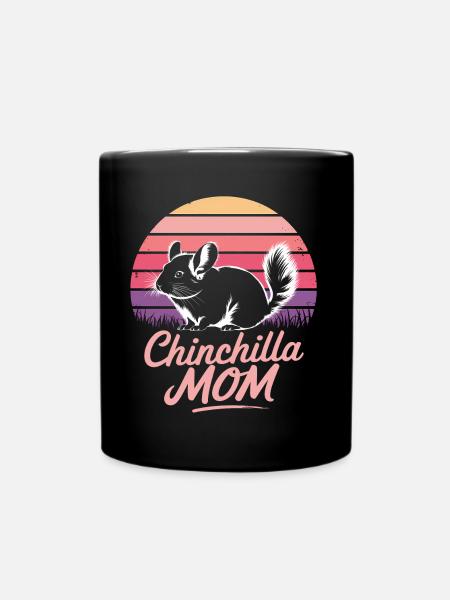 Chinchilla Spruch Mom Lustiges Chinchilla Geschenk - Tasse einfarbig - Schwarz