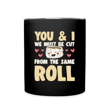 Amateur de cuisine japonaise, nous coupons le même rouleau de sushi - Mug uni - noir - Devant