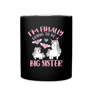I`m Finally Going To Be A Big Sister Unicorn Gift - Tasse einfarbig - Schwarz - Vorne