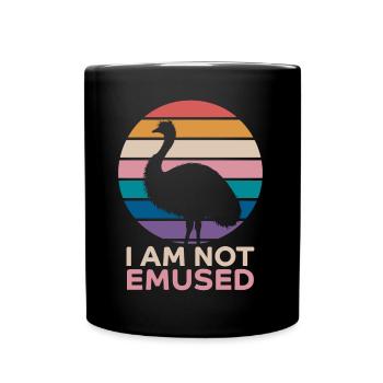 Emu Saying Australia Emus Funny Emu Gift - Full Colour Mug - black - Front