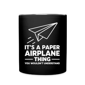 Paper Airplane Saying Joke Paper Airplane Gift - Full Colour Mug - black - Front