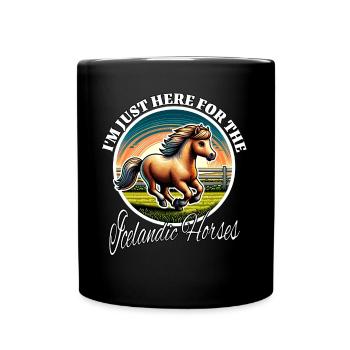 Lustige Isländer Pferd Sprüche - Tasse einfarbig - Schwarz - Vorne