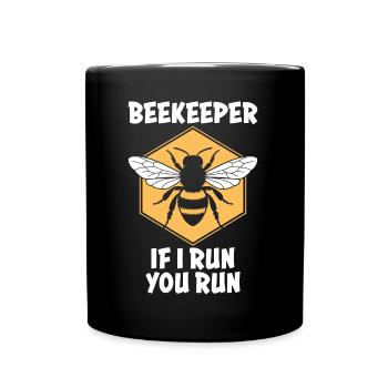 Beekeeper Saying Beekeeping Bee Funny Beekeeper Gift - Full Colour Mug - black - Front