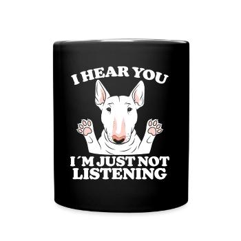 Bullterrier Spruch Lustiges Bullterrier Geschenk - Tasse einfarbig - Schwarz - Vorne