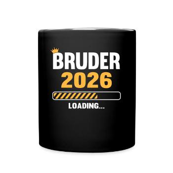 Bruder 2026 Loading - Tasse einfarbig - Schwarz - Vorne