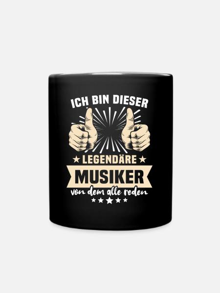 Musiker Sprüche - Tasse einfarbig - Schwarz