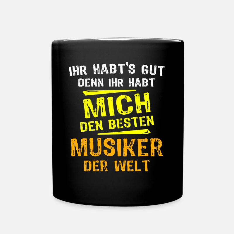 Musiker Geschenk - Tasse einfarbig - Schwarz